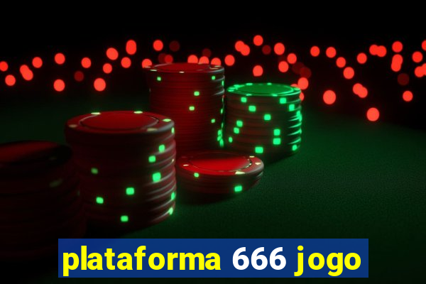 plataforma 666 jogo